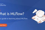 What is MLflow?