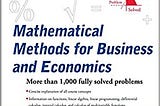 READ/DOWNLOAD%+ Schaum’s Outline of Mathematical Methods for Business and Economics (Schaum’s…