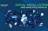 Social Media Listening And Analytics With AI