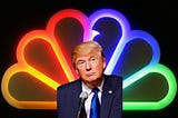 NBC Helped Create Trump — Now It Owes The American Public
