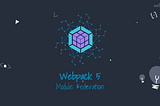 Micro-frontends, Webpack 5 Module Federation: Promising game-changer in JavaScript architecture.