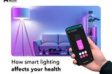 How Smart Lighting Can Help Improve Your Mood and Energy Levels