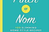 (Collectible) PDF BOOK Pinch of Nom: 100 Slimming, Home-style Recipes Hardcover — 21 Mar. 2019