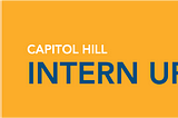 Capitol Hill Intern Update (March 22, 2021)