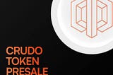 CRUDO protocol has created a platform that simplifies the process of acquiring and trading…