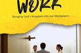 Welcoming God to our Workplace: A discussion with author Paul Balasundaram