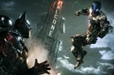 Batman: Arkham Knight — The Hero We Wanted