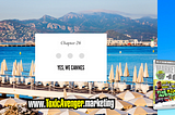 Chapter 26: Yes, We Cannes! — Everything I Know About Business and Marketing