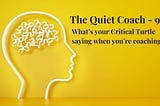 The Quiet Coach — 9