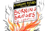 Emerging Futures: Vol 87 — The Paradoxes of Re-Orienting Towards Co-Action