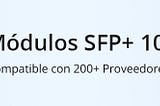 10G SFP+ Cobre: Solución de SFP+ a RJ45