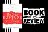 Book review: The Great Rupture