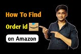 Locating Your Elusive Amazon Order ID in a Flash