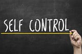 How to Improve Your Self-Control — 7 Secrets Not Secret of Self-Control