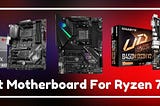 9 Best Motherboard For Ryzen 7 1700 In 2021 — Reviews