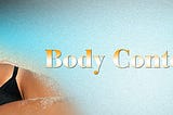 Shape Your Body With Body Contouring