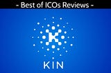 Kik’s KIN ICO Review