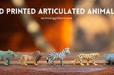 3D Printed Articulated Animals