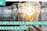 Webinars Innovación Abierta organizadas por ennomotive y Paradigma