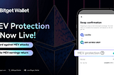 Bitget Wallet Strengthens MEV Protection with Flashbots Integration, Delivering a Superior On-chain…