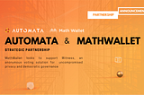 Automata x MathWallet 파트너십