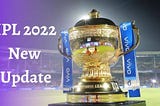 IPL 2022 New Schedule,Match Table, Date Update,Fixtures