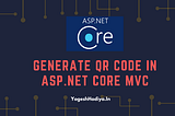 Generate QR Code In ASP.NET Core MVC