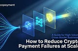 a technical architecture guide for high-volume cross-border businesses covering status-machine idempotency, zero-drop data chains via reliable webhooks, and volatility defense through stablecoin settlement. Enterprise-grade multi-chain payment infrastructure for global merchants.