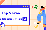Best 5 Free Web Data Scraping Tools in 2021 — AnyPicker.com