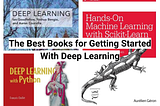 The Best Books for Getting Started With Deep Learning