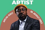 5 Things You Need to Learn from Self-Taught Filmmaker Dr. Arshley Emile