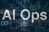 A Beginner’s Guide to AIOps