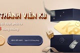 NGÀY HỘI THÀNH VIÊN K8VINA