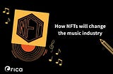 How NFTs will change the music industry