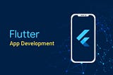 Flutter Development Company In London