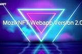 MozikNFT V2.0 Beta is Launched