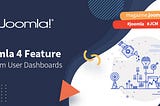 Joomla 4: Customising Admin Dashboards