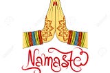 Let’s bring Namaste back!