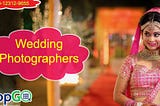 Get the best wedding photographers in Ghaziabad. How?