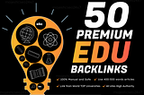 Buy 50 Premium EDU Backlinks from Top Universities (Boost Your Site with Credible Links