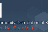 How to setup Openshift on AWS Without Minishift or CRC