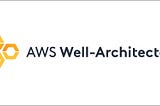 #100DaysofAWS | Day 33| AWS Well-Architected Framework