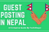 Guest Posting in Nepal