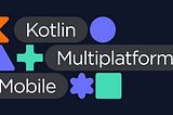 Navigating rabbit holes and shaving yaks in mobile development: A Kotlin Multiplatform journey