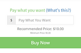 Pay What You Want, Our Newest Feature!