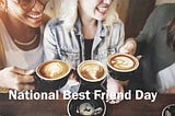National Best Friend Day 2022: Images, Quotes And Wishes