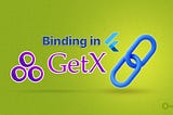 GetX Binding | Flutter