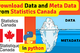 Downloading meta-data and data from Statistics Canada