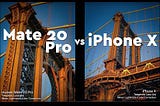 Huawei Mate 20 Pro vs iPhone X | Review-Camera-Comparison