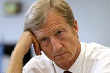 Dear Tom Steyer, Can You Not?
